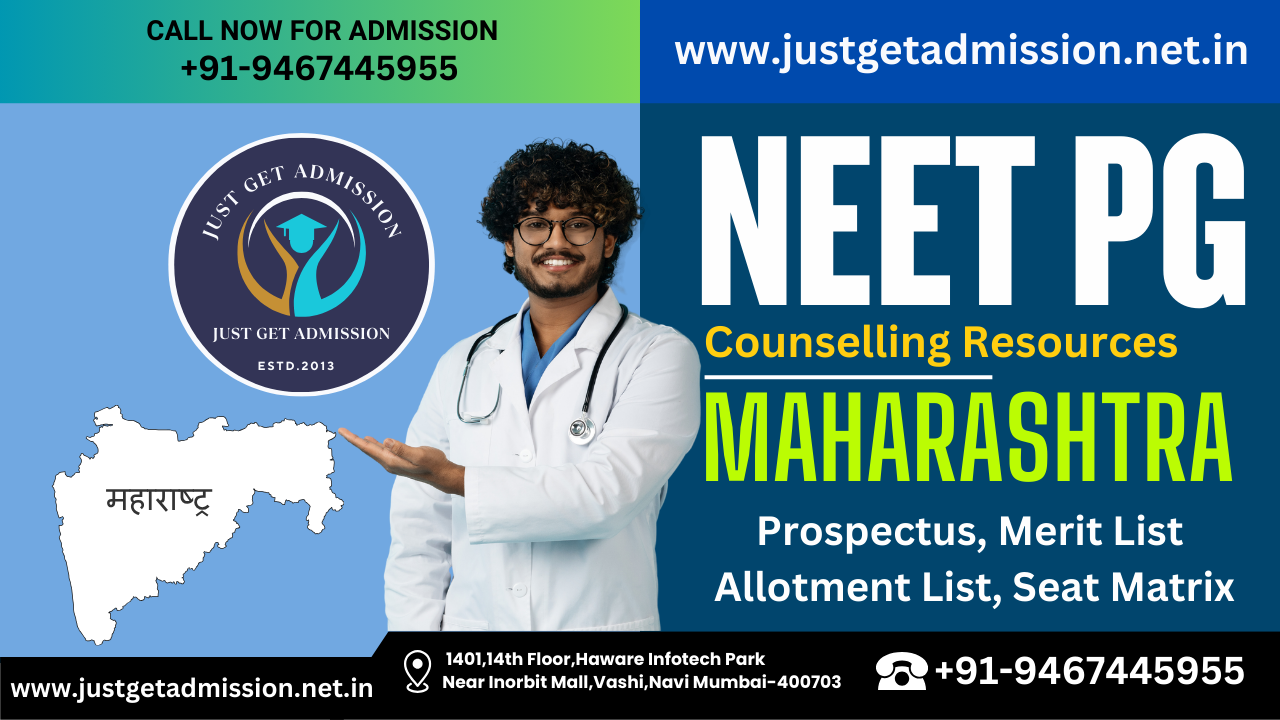 Maharashtra NEET PG Counselling Resources: Prospectus, Merit List, Allotment List, Seat Matrix